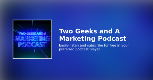 The one about Goodbye Twitter, Hello X, Pret A Manger price increases and the film Oppenheimer - TG103 - Two Geeks and A Marketing Podcast
