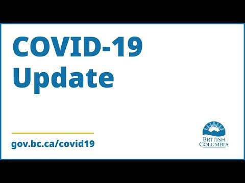 Dr. Bonnie Henry and Health Minister Adrian Dix provide COVID-19 update (BC)