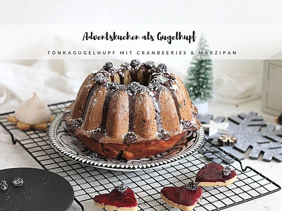 Soulfood Adventskuchen – Tonka Gugelhupf mit Marzipan und Cranberries