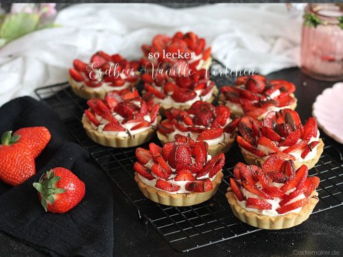 Super leckerer Erdbeer-Vanille-Törtchen « Castlemaker Foodblog & Lifestyle Magazin