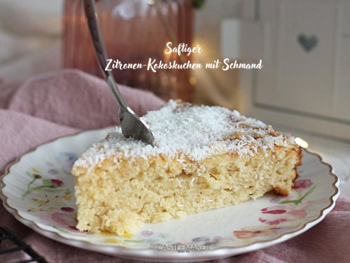 Saftiger Zitronen-Kokoskuchen mit Schmand - Schmandkuchen « Castlemaker Foodblog & Lifestyle Magazin
