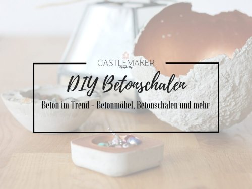 DIY Betonschalen – so einfach holst Du Dir den Trend ins Haus