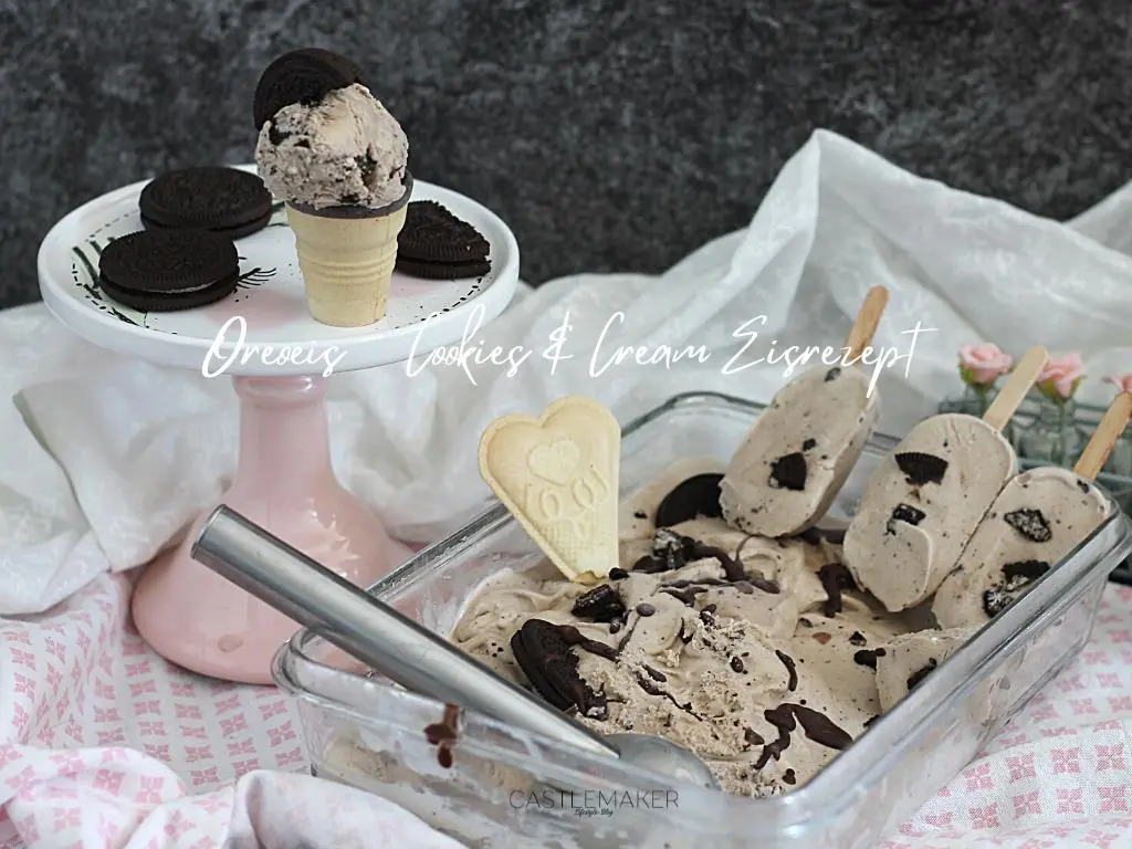 Oreo Eis Rezept für cremiges Cookies & Cream Eis mit oder ohne Eismaschine