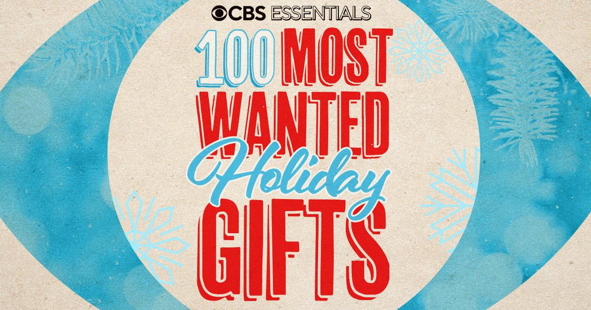 Best presents of 2022: CBS Essentials' 100 Most Wanted Holiday Gifts