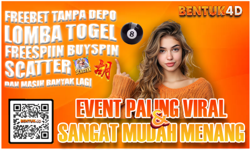 BENTUK4D # Daftar Situs Dengan Event Paling Viral dan Sangat Mudah Menang