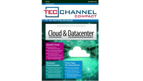TecChannel Compact 5/2022: Alles zu Cloud & Datacenter