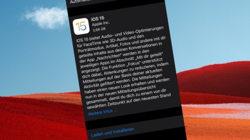 Nach dem großen iPhone-Update: Diese 6 Hürden müssen Sie in iOS 15 nehmen