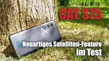 Neuartiges Satelliten-Feature im Outdoor-Handy: Das bietet das Cat S75