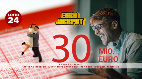 Eurojackpot auf 30 Millionen Euro gestiegen! Hier spielen Sie 3 Felder für nur 2,60 Euro