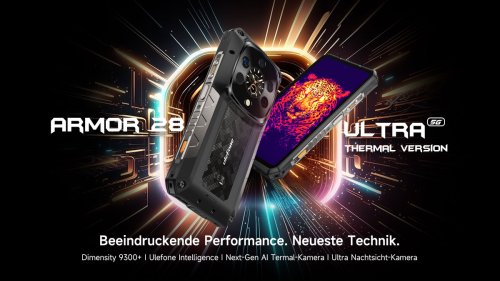 Outdoor-Smartphone aus der Zukunft? Ulefone zeigt seine Top-Modelle: Armor 28 Ultra und Armor 28 Ultra Thermal