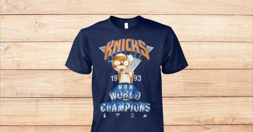 Tyler Kolek Knicks 1993 World Champions Shirt | Flipboard