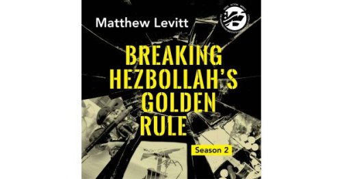 Terror in Bangkok, Then and Now | Breaking Hezbollah's Golden Rule