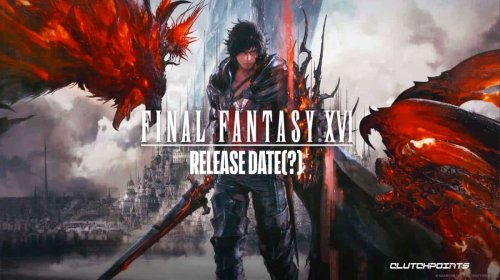 Final Fantasy 16 Release Date Reportedly Leaked Flipboard