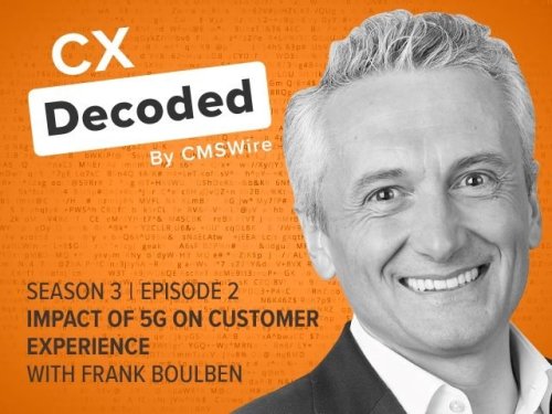 CX Decoded Podcast: 5G's Impact on Customer Experience