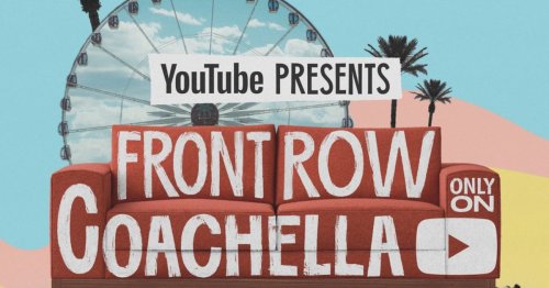YouTube Will Livestream Coachella 2022. How to Watch the Concert