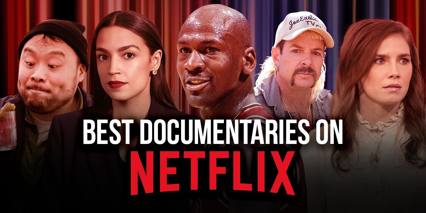 The Best Documentaries on Netflix Right Now (August 2022)