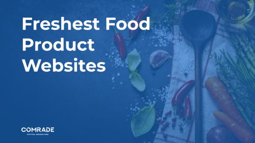 Delicious Designs: The Freshest Food Product Websites 2022