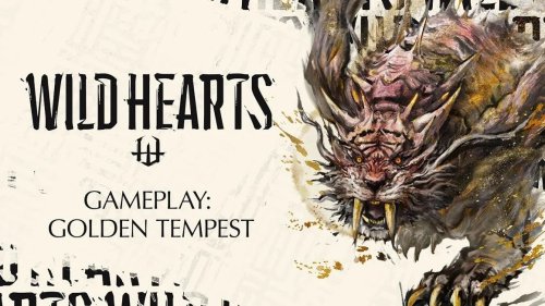 WILD HEARTS : Découvrez le redoutable 'Tempête-Dorée' en action dans la nouvelle bande-annonce de gameplay !