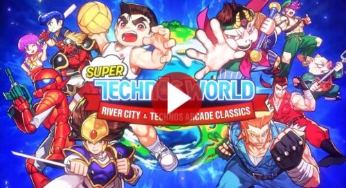 Super Technos World: River City and Arcade Classics : Infos et trailer !