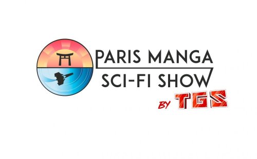Paris Manga and Sci-Fi Show by TGS : Une 35ème édition les 16 et 17 mars 2024 à Paris !
