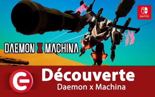 [DECOUVERTE] Daemon x Machina sur Nintendo Switch