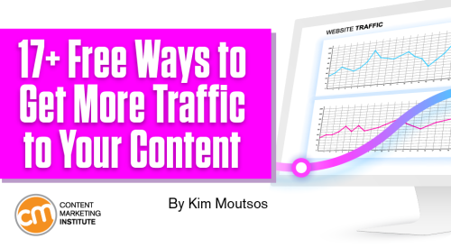 17+ Free Ways to Get More Traffic to Your Content