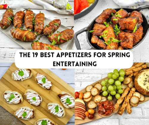 The 19 Best Appetizers For Spring Entertaining