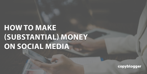 How To Make (Substantial) Money On Social Media