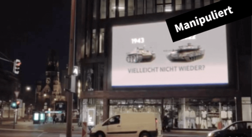 Auf dieser Werbetafel in Berlin wurde kein Video mit Panzern gezeigt