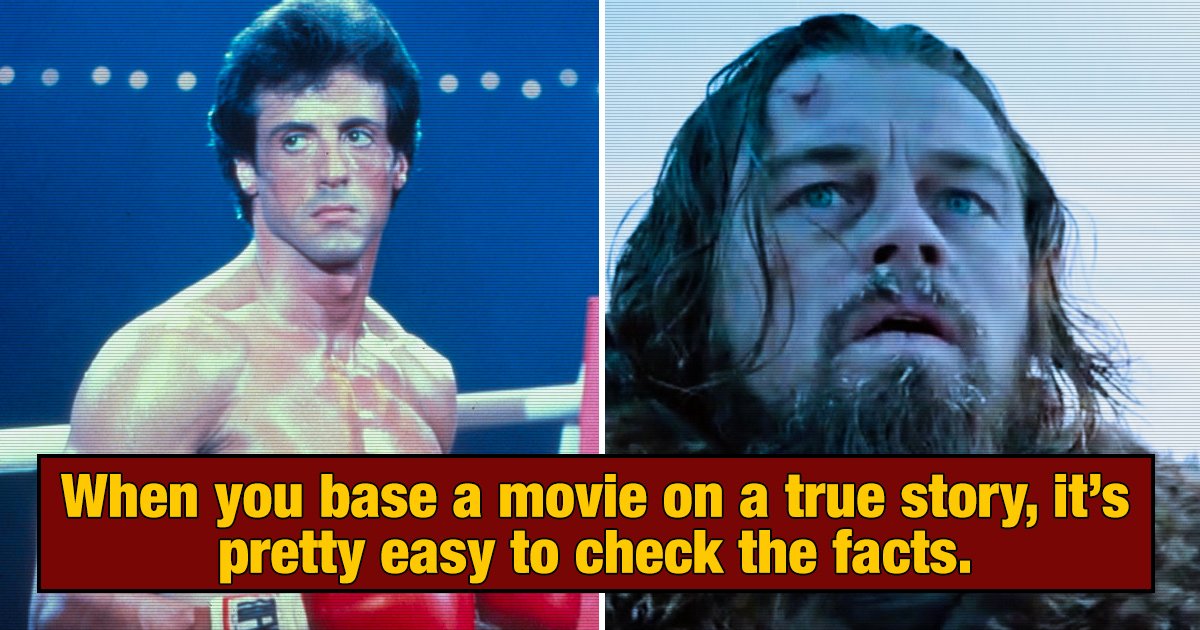 28 'True Story' Movies That Weren't True At All