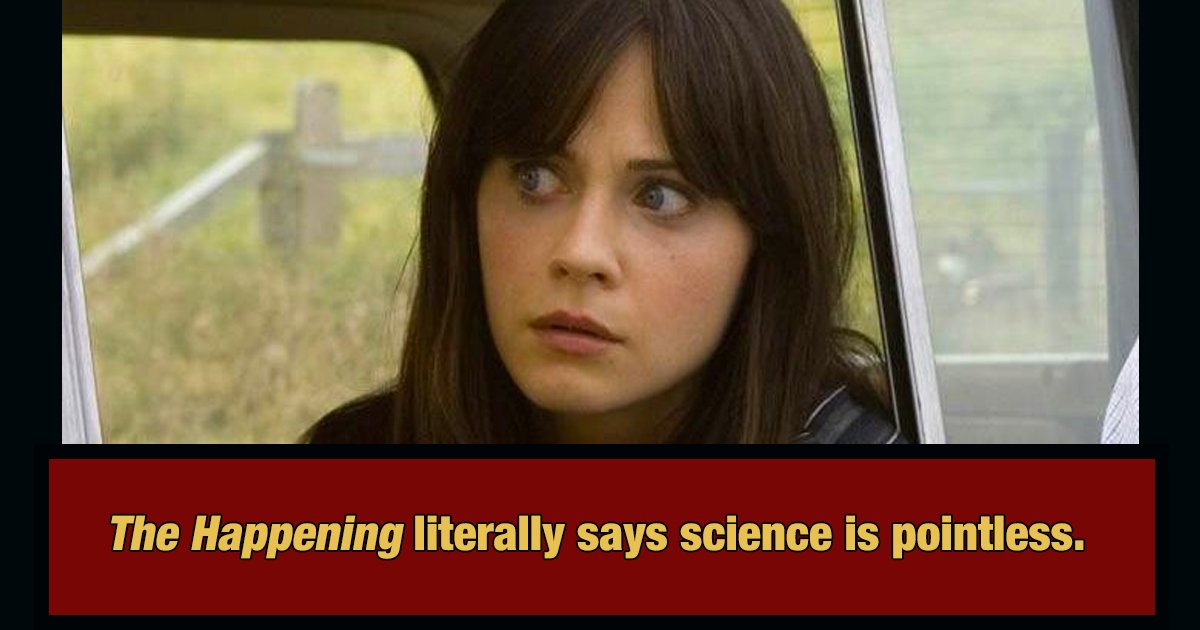 'Scientific' Movies That Actively Hate Science