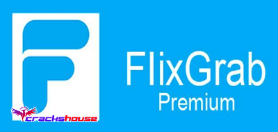 instal FlixGrab+ Premium 1.6.20.1971 free