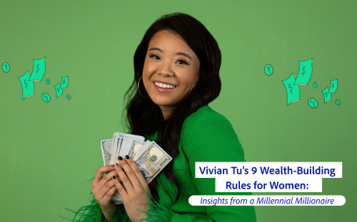 Vivian Tu Became a Millionaire at 27. Here are Her 9 Rules for Building Wealth for Women