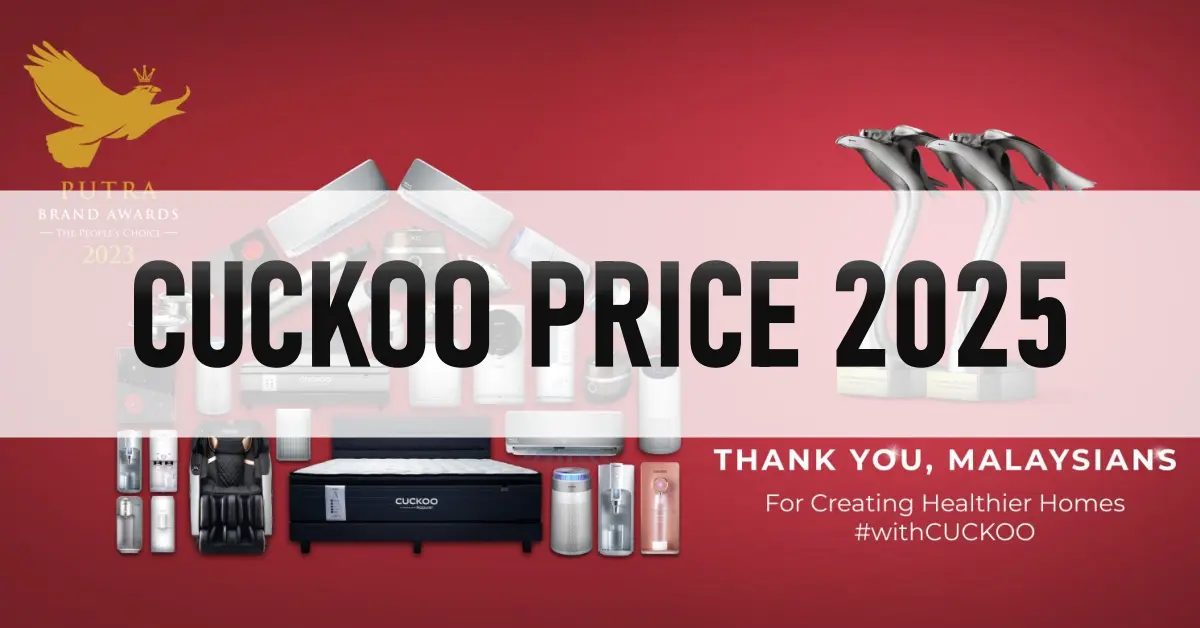 CUCKOO Price 2025 - A Comprehensive Guide For Malaysian Customers