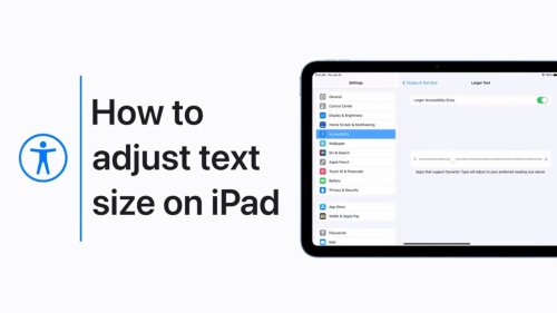 How to make text larger on iPhone or iPad