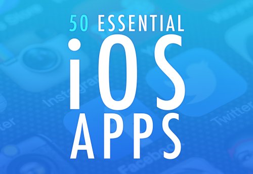 Cult of Mac’s 50 Essential iOS Apps [The complete list, sorted!]