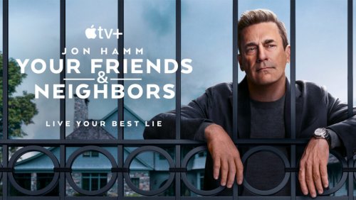 Jon Hamm’s Your Friends and Neighbors becomes Apple’s TV+’s next hit
