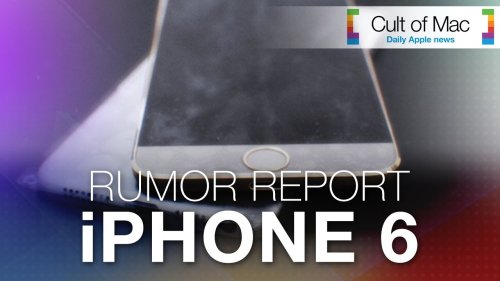 Rumor report: What to expect from iPhone 6