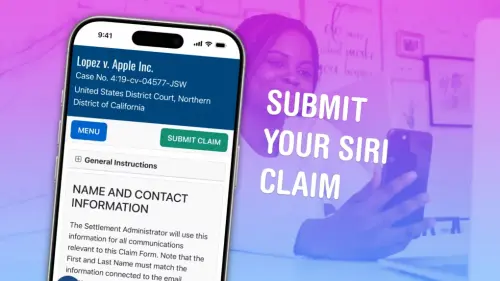 How to claim your settlement from Apple Siri class action lawsuit
