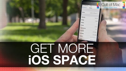 5 iOS tips that will help maximize your storage space