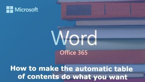 How to make the Microsoft Word automatic table of contents do what you want