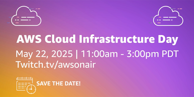 Join AWS Cloud Infrastructure Day to learn cutting-edge innovations building global cloud infrastructure