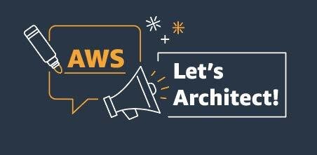 Let’s Architect! Architecting for DevOps | Amazon Web Services