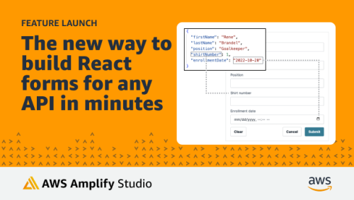 NEW: Build React forms for any API in minutes with AWS Amplify Studio (no AWS Account required)