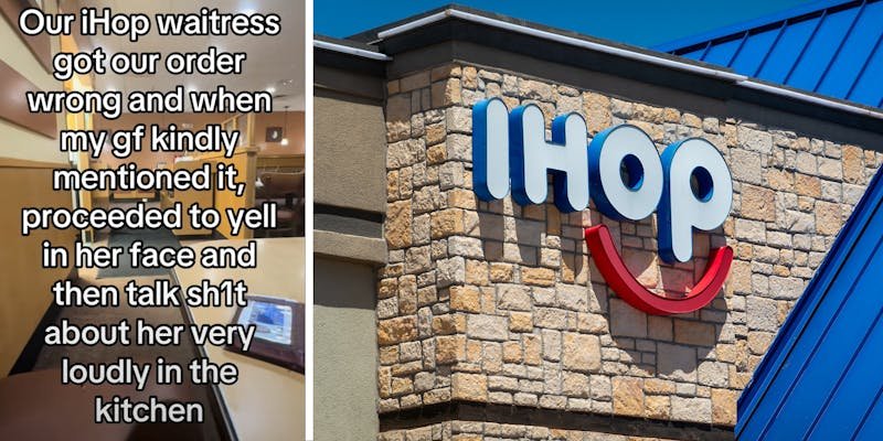 ‘I would’ve walked out’: Customer complains about wrong order at IHOP. Then they overhear the waitress in the back
