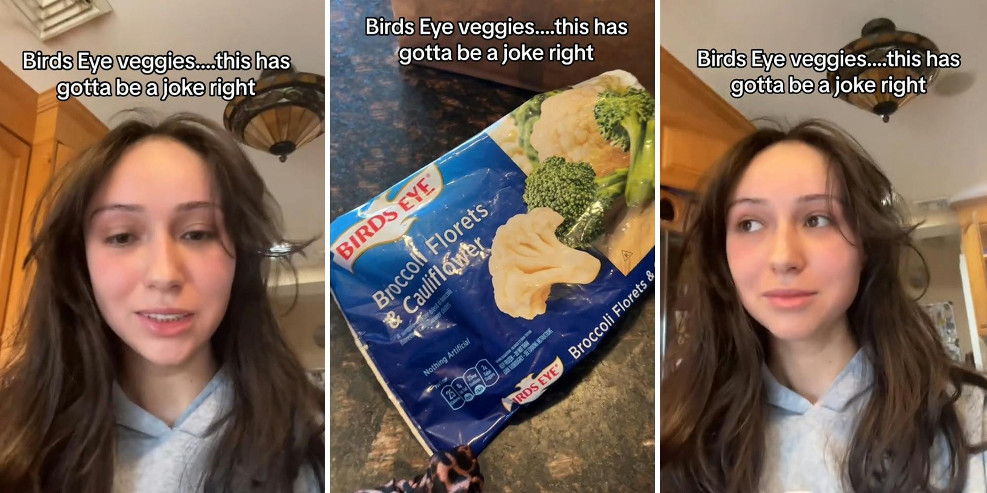 ‘Paid extra for it’: Customer warns of Birds Eye broccoli florets and cauliflower frozen veggies after opening hers