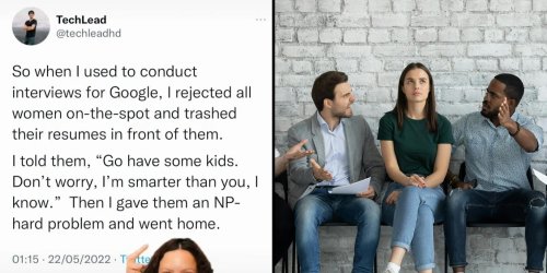 A former Google employee claims he rejected all female applicants and told them to have kids instead