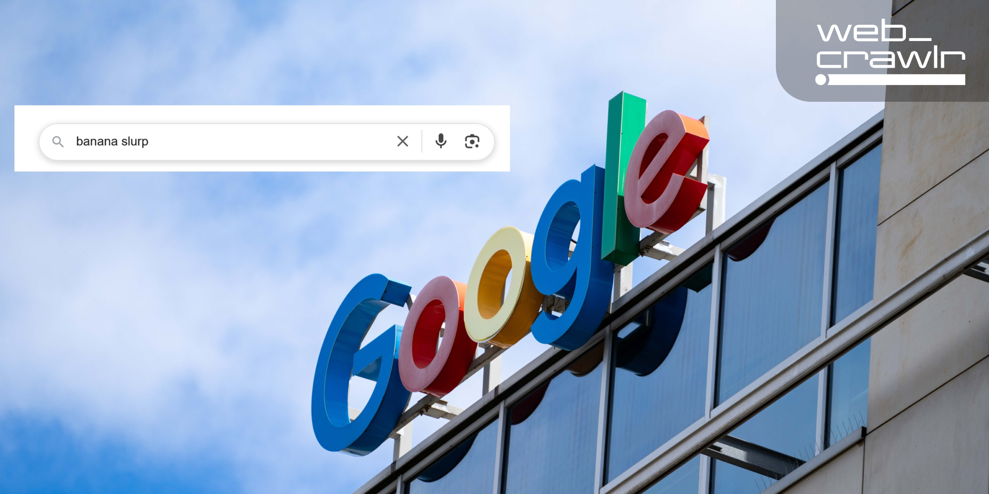 Newsletter: 😵‍💫 ‘Banana slurp’ bamboozles Google