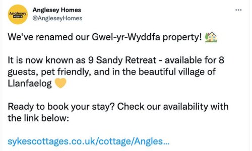 Developers are accused of 'shocking disrespect' towards Welsh language and culture after four-bedroom holiday home on Anglesey called 'Gwel-yr-Wyddfa' is renamed 'Sandy Retreat'