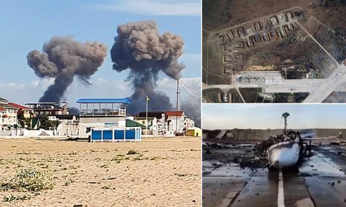 Blast at Putin's Crimea airfield wiped out half of his Black Sea combat jets with recent explosions behind Russian lines having 'significant psychological effect' on Kremlin leadership, say Western officials
